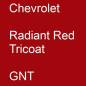 Preview: Chevrolet, Radiant Red Tricoat, GNT.